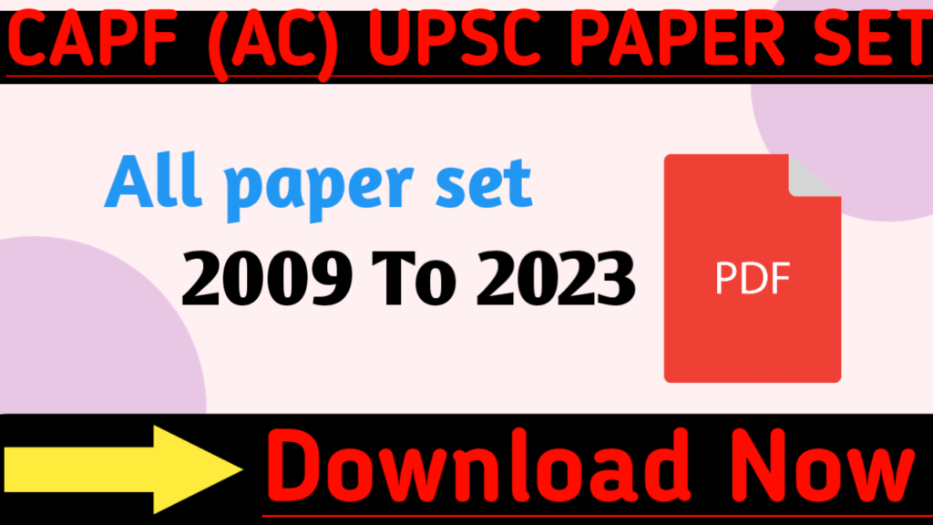 UPSC CAPF AC Previous Year Paper Download