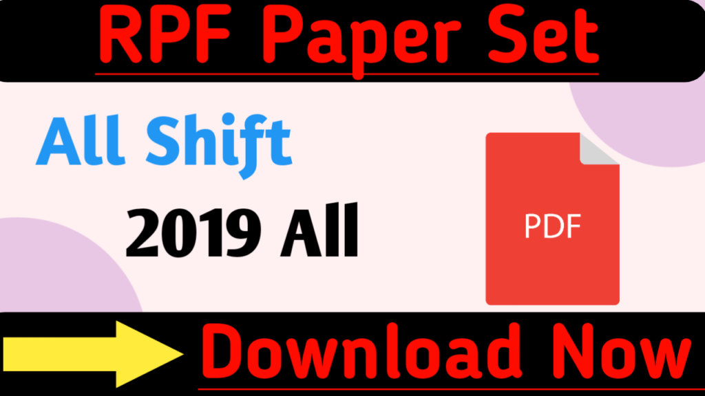 RPF Previous Year Question Paper PDF Download